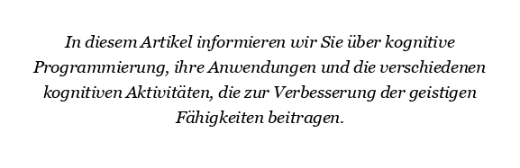 Was ist kognitive Programmierung?